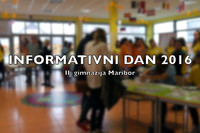 Informativni dan II. gimnazje Maribor 2016